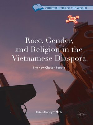 cover image of Race, Gender, and Religion in the Vietnamese Diaspora